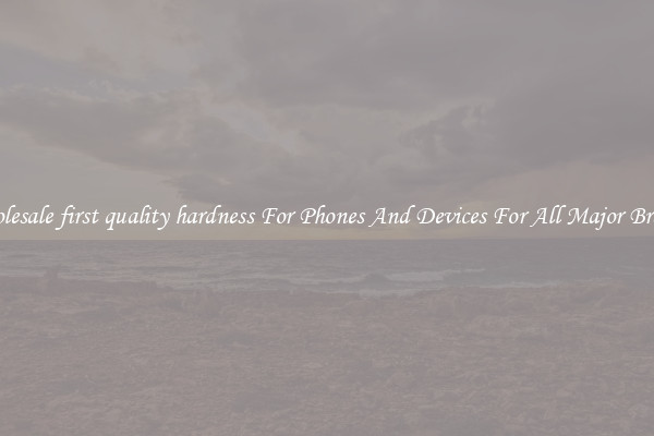Wholesale first quality hardness For Phones And Devices For All Major Brands