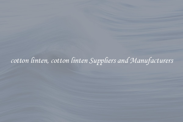 cotton linten, cotton linten Suppliers and Manufacturers