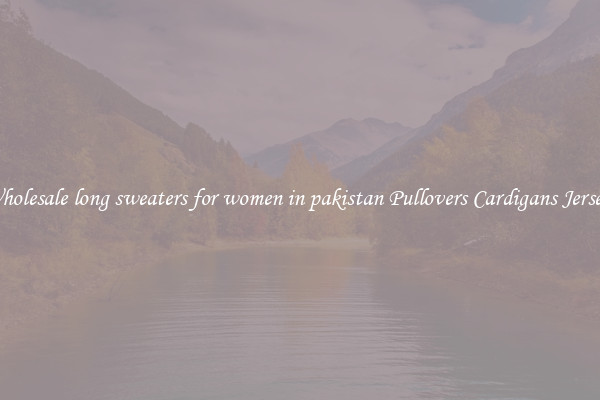 Wholesale long sweaters for women in pakistan Pullovers Cardigans Jerseys